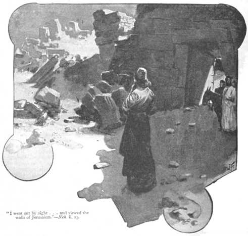 Neh_2_13_i_went_out_by_night Neh_2_13_i_went_out_by_night